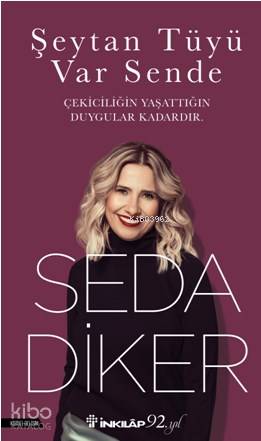 Şeytan Tüyü Var Sende - Seda Diker