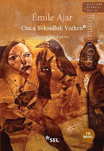 Onca Yoksulluk Varken - Émile Ajar, Romain Gary