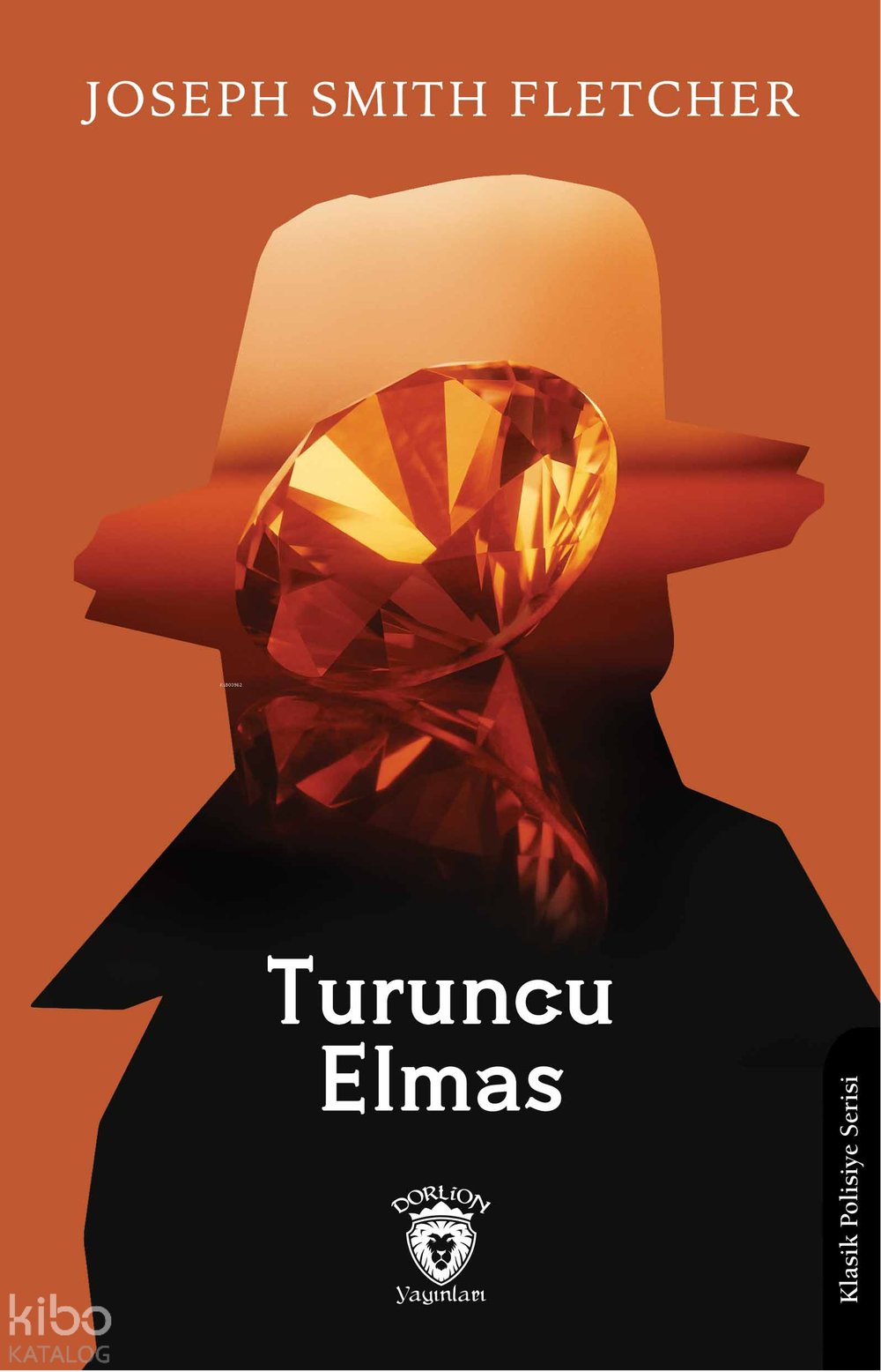 Turuncu Elmas - Joseph Smith Fletcher