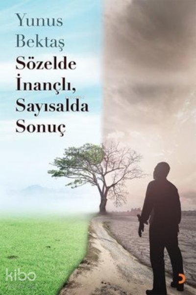 Sözelde İnançlı, Sayısalda Sonuç - Yavuz Köktaş