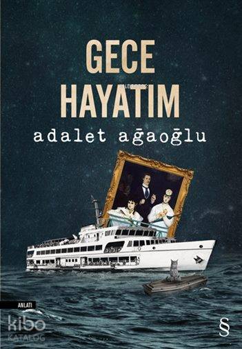 Gece Hayatım - Adalet Ağaoğlu
