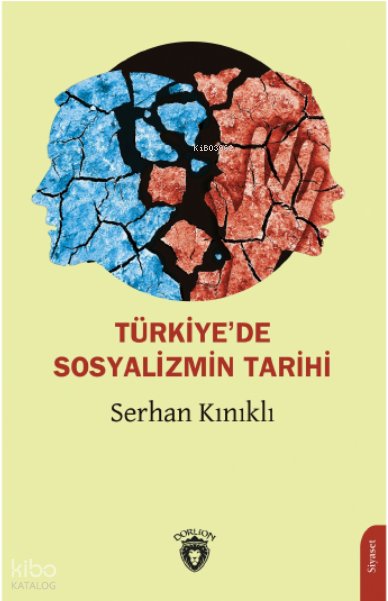 Türkiye’de Sosyalizmin Tarihi