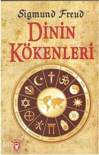 Dinin Kökenleri - Sigmund Freud
