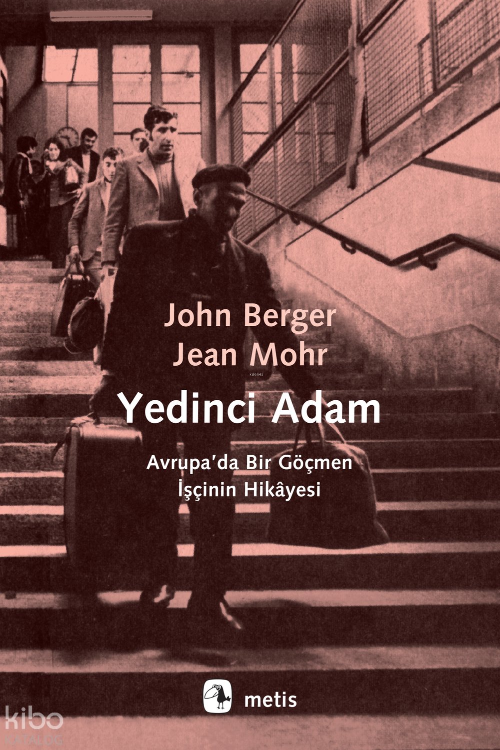 Yedinci Adam - John Berger, Jean Mohr