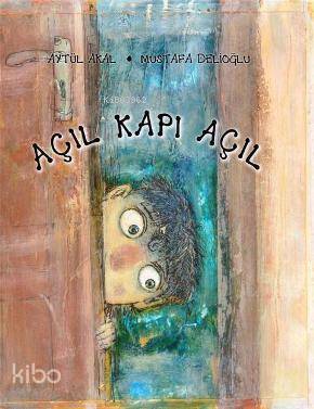 Açıl Kapı Açıl - Aytül Akal, Mustafa Delioğlu