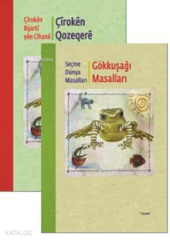 Gökkuşağı Masalları/ Çîrokên Qozeqerê - Kolektif 