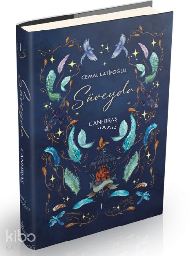 Süveyda1: Canhıraş(Ciltli) - Cemal Latifoğlu