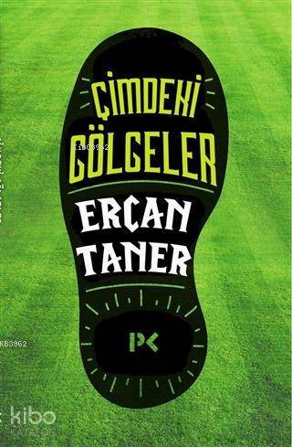Çimdeki Gölgeler - Ercan Taner