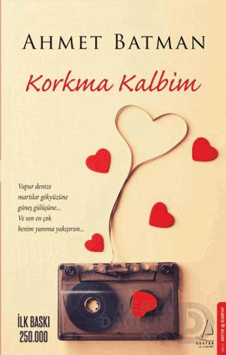KORKMA KALBİM / AHMET BATMAN