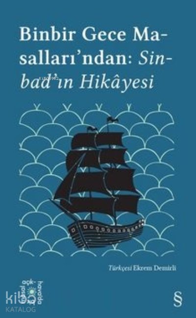 Binbir Gece Masalları: Sinbad’ın Hikâyesi