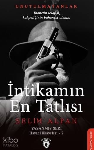 İntikamın En Tatlısı