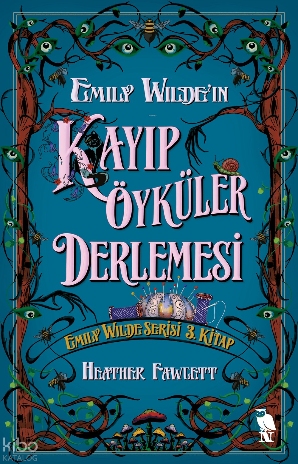 Emily Wilde'ın Kayıp Öyküler Derlemesi