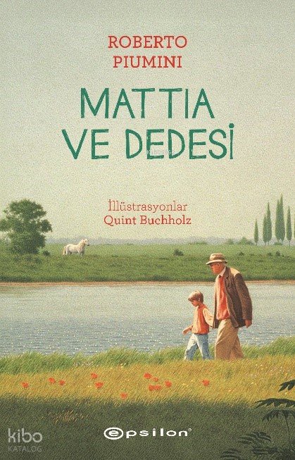 Mattia ve Dedesi - Roberto Piumini