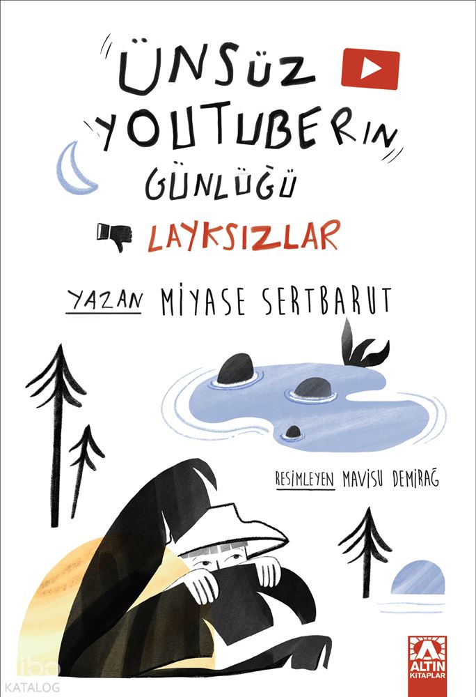 ÜNSÜZ YOUTUBERIN GÜNLÜĞÜ - LAYKSIZLAR