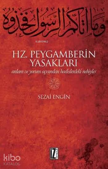Hz. Peygamberin Yasakları