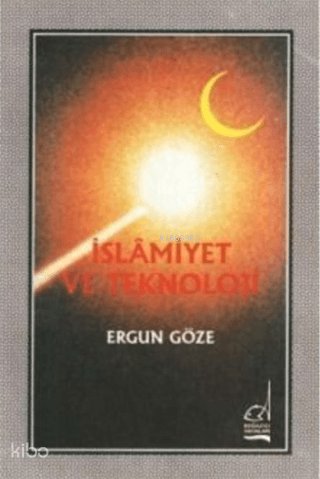 İslamiyet ve Teknoloji