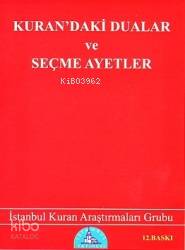 Kuran'daki Dualar ve Seçme Ayetler - Kur´an Araştırmaları Grubu