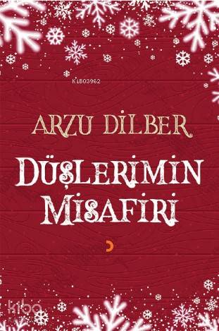 Düşlerimin Misafiri - Arzu Dilber