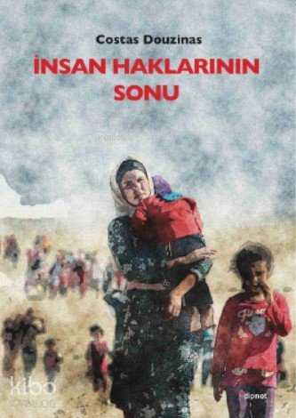 İnsan Haklarının Sonu