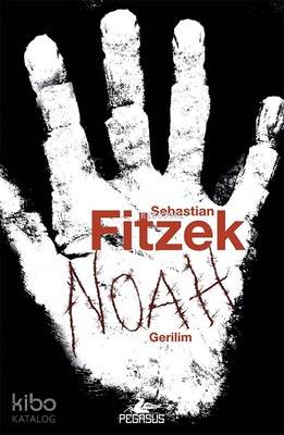 Noah - Sebastian Fitzek
