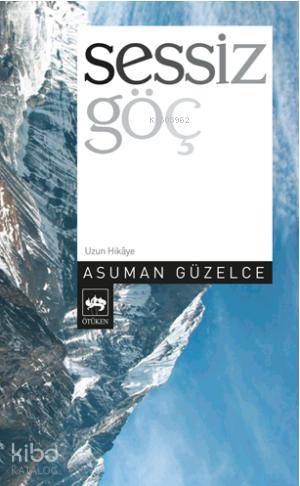 SESSİZ GÖÇ