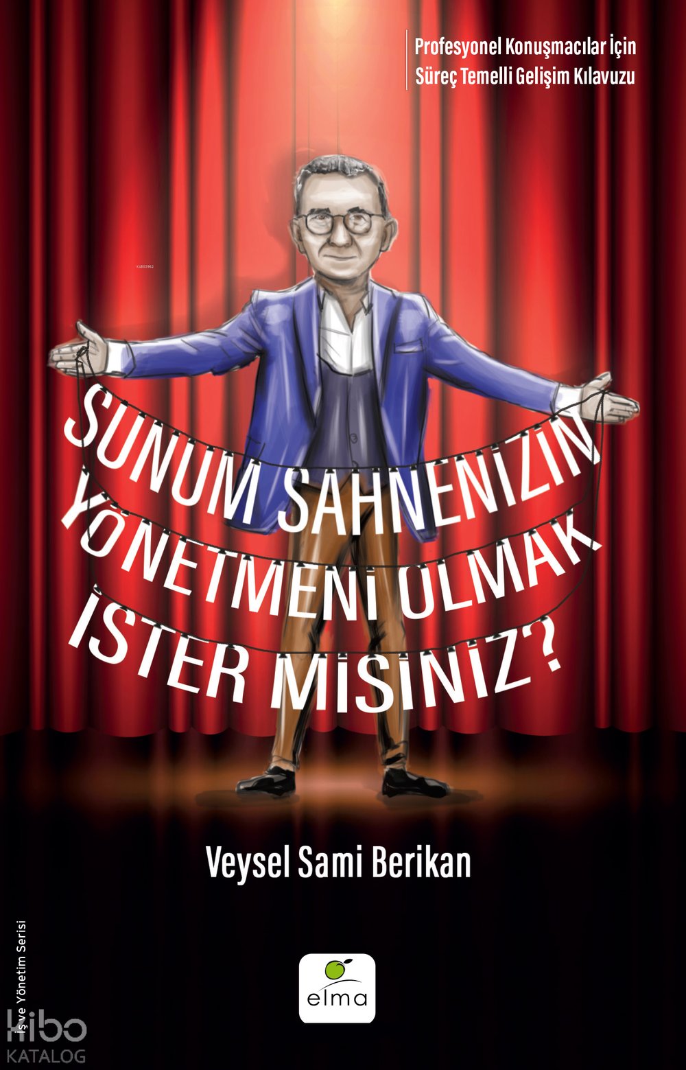 Sunum Sahnenizin Yönetmeni Olmak İster misiniz? - Veysel Sami Berikan