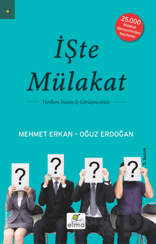 İŞTE MÜLAKAT