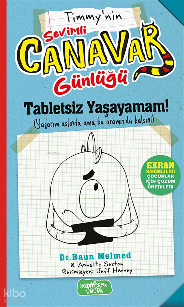 TABLETSİZ YAŞAYAMAM