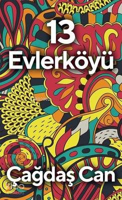 13 Evlerköyü - Çağdaş Can