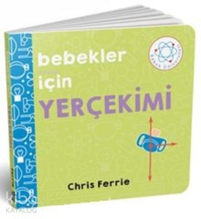 Bebekler İçin Yerçekimi - Chris Ferrie