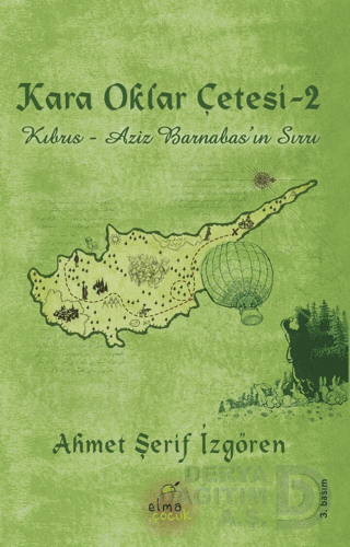 KARA OKLAR ÇETESİ - CİLTLİ KIBRIS AZİZ BARN.....