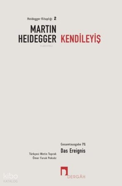 Kendileyiş - Martin Heidegger