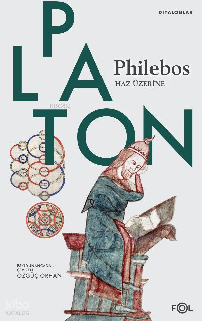 Philebos | Haz Üzerine