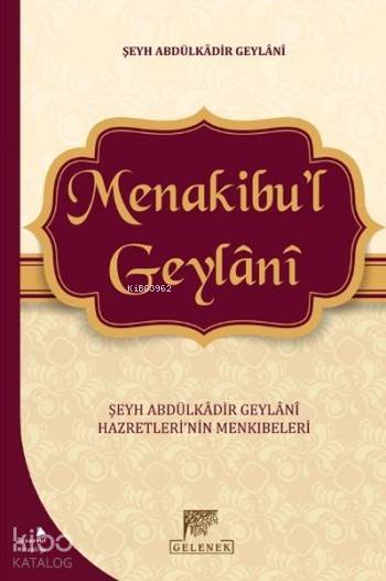Menakibu'l Geylani - Abdulkadir Geylani