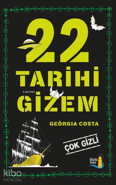 22 Tarihi Gizem - Geqrgia Costa