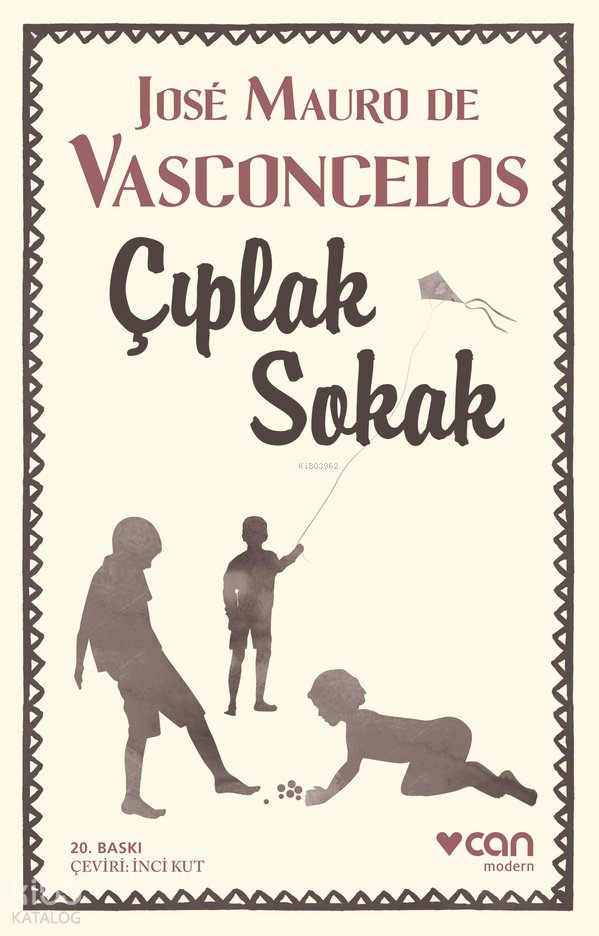 Çıplak Sokak - José Mauro De Vasconcelos