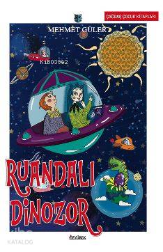 Ruandalı Dinozor - Mehmet Güler