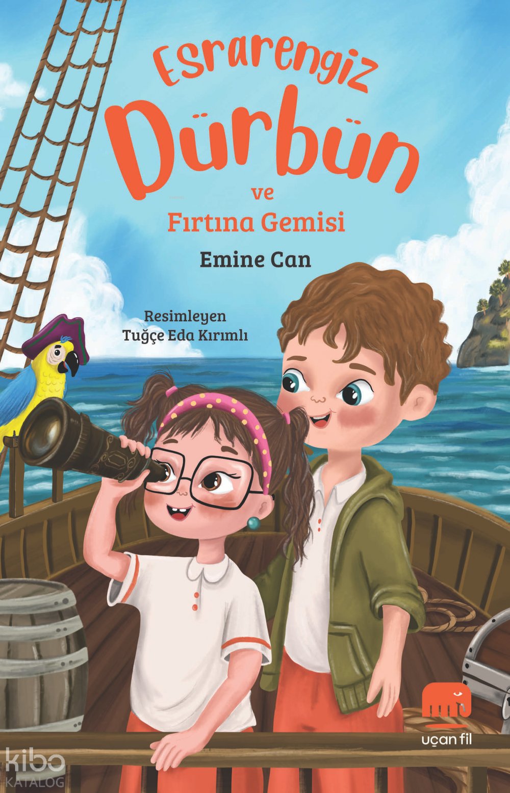 Esrarengiz Dürbün ve Fırtına Gemisi