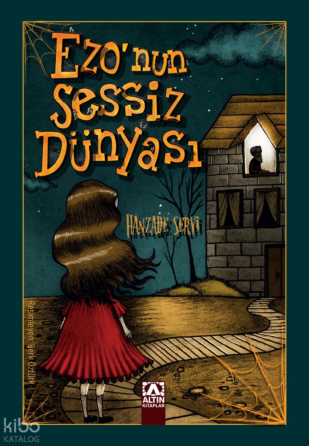 Ezo'nun Sessiz Dünyası - Hanzade Servi