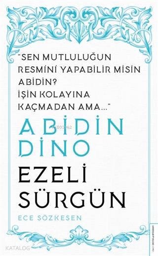 Abidin Dino - Ezeli Sürgün - Ece Sözkesen
