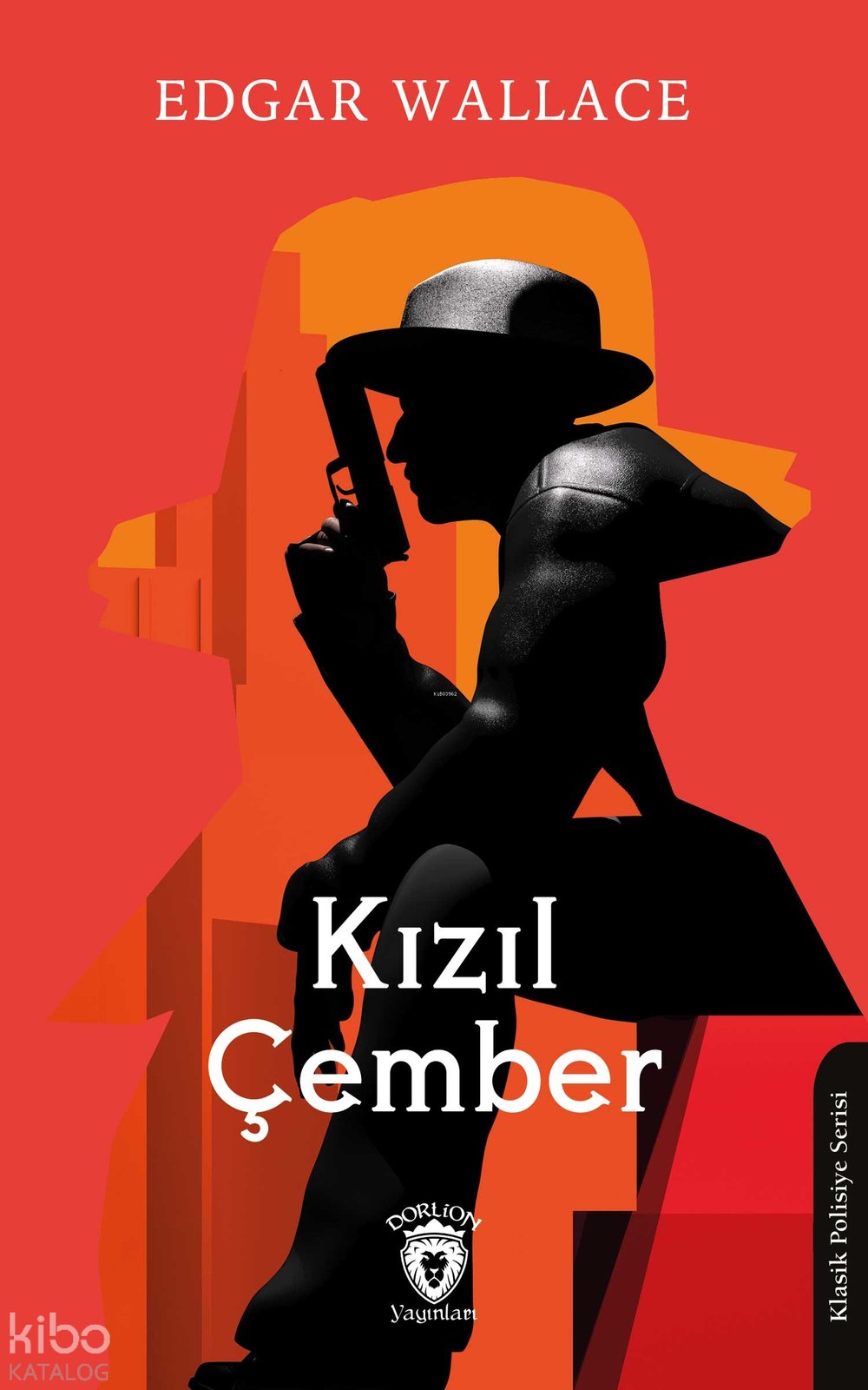 Kızıl Çember - Edgar Wallace