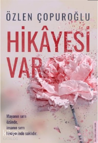 Hikâyesi Var - Özlen Çopuroğlu