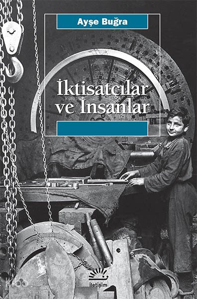 İktisatçılar ve İnsanlar - Ayşe Buğra