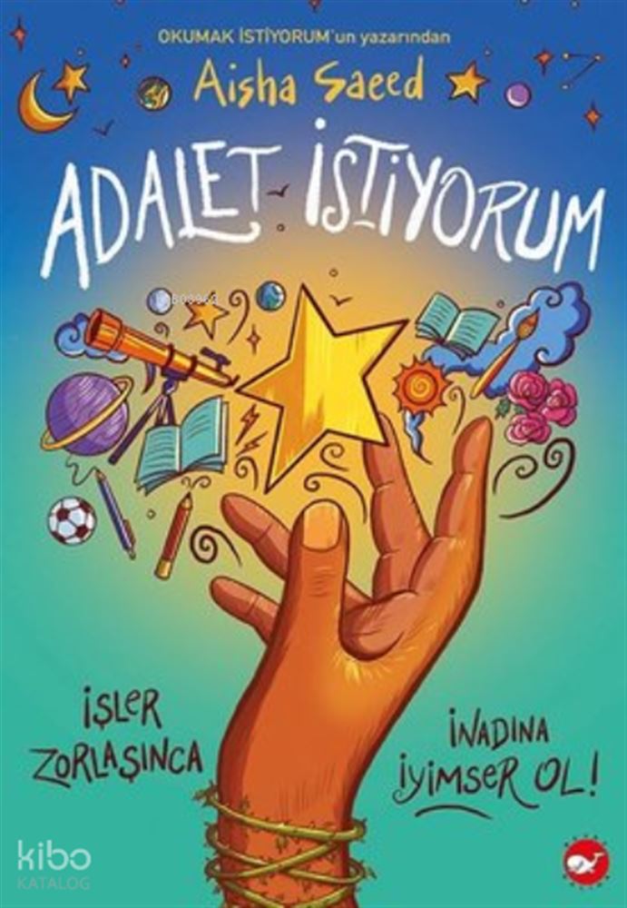 ADALET İSTİYORUM