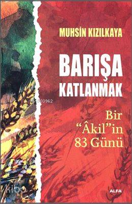 Barışa Katlanmak