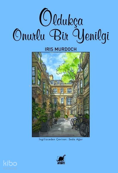 Oldukça Onurlu Bir Yenilgi - Iris Murdoch