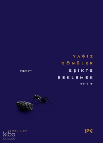 Eşikte Beklemek