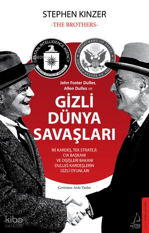Gizli Dünya Savaşları - Stephen Kinzer
