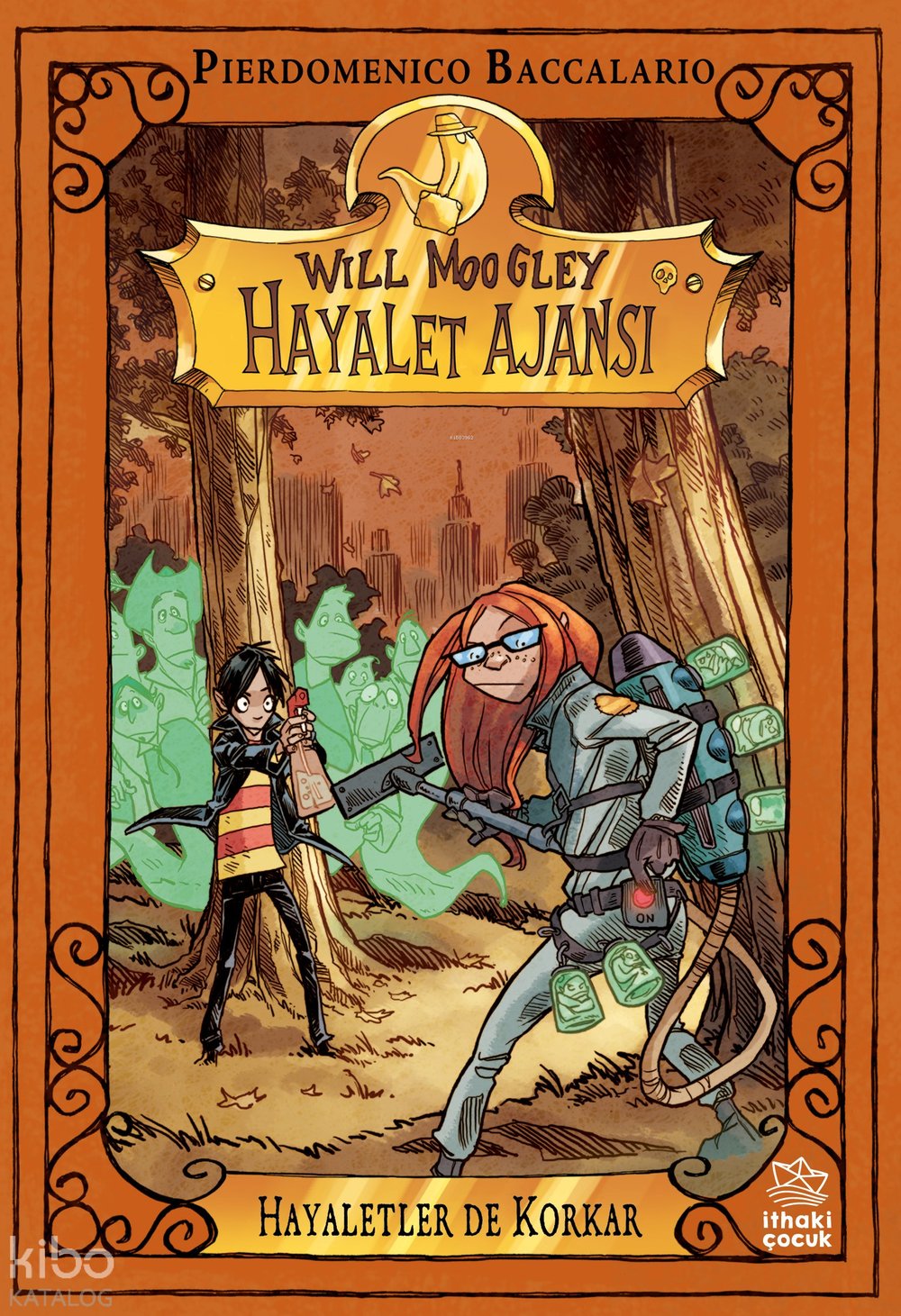 Will Moogley Hayalet Ajansı - 4 Hayaletler de Korkar