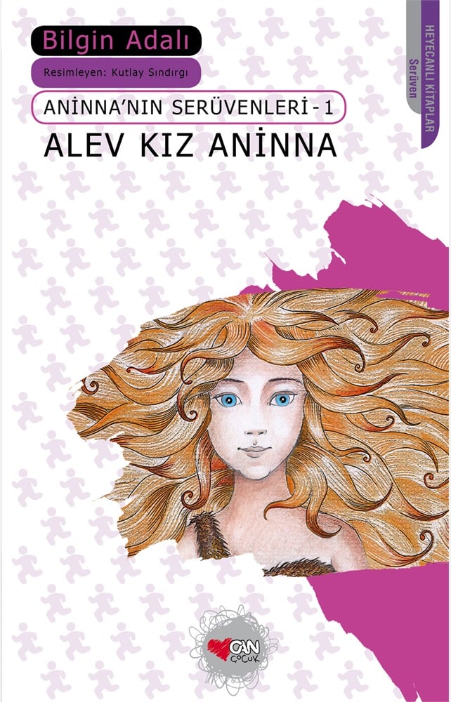 Alev Kız Aninna - Bilgin Adalı